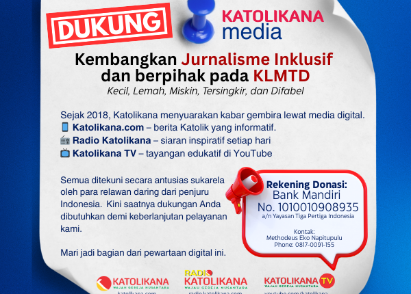 Ayo Dukung Jurnalisme Inklusif Katolikana Media!